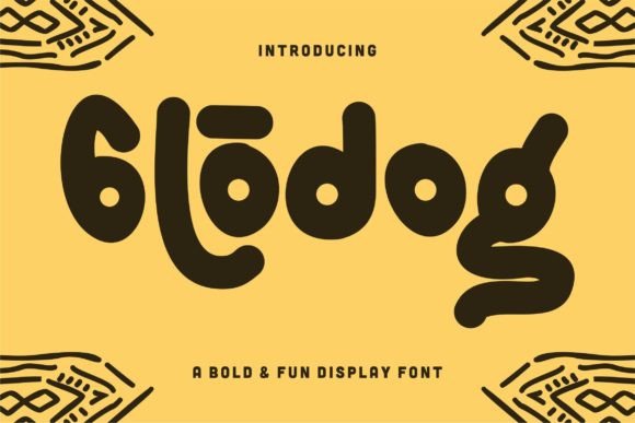 Glodog: A Playful Display Font That Gives Your Brand a Friendly Boost