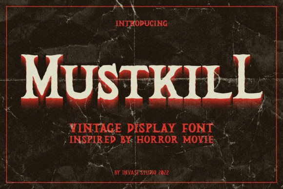 Mustkill: The Vintage Horror Display Font for Bold Craft Designs